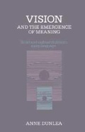 Cover: Vision and the Emergence of Meaning - Cambridge University Press