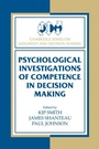 Cover: Psychological Investigations of Competence in Decision Making - Cambridge University Press