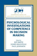 Cover: Psychological Investigations of Competence in Decision Making - Cambridge University Press
