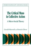 Cover: The Critical Mass in Collective Action - Cambridge University Press