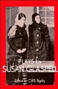 Cover: Plays by Susan Glaspell - Cambridge University Press