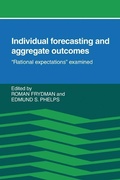 Cover: Individual Forecasting and Aggregate Outcomes - Cambridge University Press