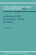 Cover: Lectures on the Asymptotic Theory of Ideals - Cambridge University Press