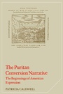 Cover: The Puritan Conversion Narrative - Cambridge University Press