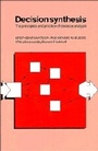 Cover: Decision Synthesis - Cambridge University Press
