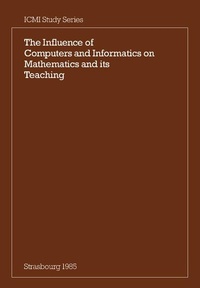 Abbildung von: The Influence of Computers and Informatics on Mathematics and its Teaching - Cambridge University Press