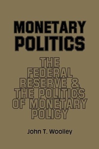 Enlarge image Cover: Monetary Politics - Cambridge University Press