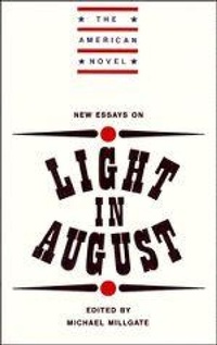 Enlarge image Cover: New Essays on Light in August - Cambridge University Press