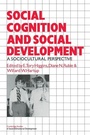Cover: Social Cognition and Social Development - Cambridge University Press
