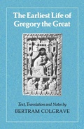 Cover: The Earliest Life of Gregory the Great - Cambridge University Press