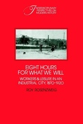 Cover: Eight Hours for What We Will - Cambridge University Press