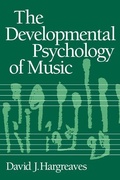 Cover: The Developmental Psychology of Music - Cambridge University Press