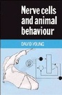 Cover: Nerve Cells and Animal Behaviour - Cambridge University Press