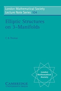 Abbildung von: Elliptic Structures on 3-Manifolds - Cambridge University Press