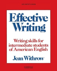 Enlarge image Cover: Effective Writing Student's book - Cambridge University Press