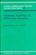 Bild: Algebraic Topology via Differential Geometry - Cambridge University Press