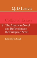 Cover: Q. D. Leavis: Collected Essays: Volume 2, The American Novel and Reflections on the European Novel - Cambridge University Press