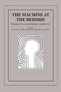 Cover: The Machine at the Bedside - Cambridge University Press