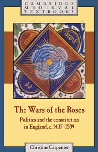 Enlarge image Cover: The Wars of the Roses - Cambridge University Press