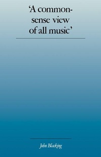 Enlarge image Cover: 'A Commonsense View of All Music' - Cambridge University Press