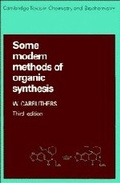 Cover: Some Modern Methods of Organic Synthesis - Cambridge University Press