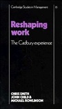 Cover: Reshaping Work - Cambridge University Press