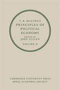 Cover: T. R. Malthus: Principles of Political Economy: Volume 2 - Cambridge University Press