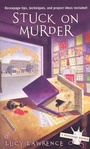Cover: Stuck on Murder - Berkley Books