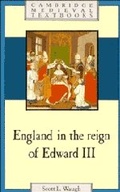 Cover: England in the Reign of Edward III - Cambridge University Press