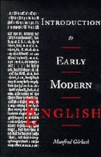 Enlarge image Cover: Introduction to Early Modern English - Cambridge University Press