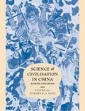 Cover: Science and Civilisation in China, Part 6, Military Technology: Missiles and Sieges - Cambridge University Press
