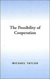 Enlarge image Cover: The Possibility of Cooperation - Cambridge University Press