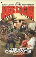 Cover: Slocum and the Comanche Captive - Jove Books