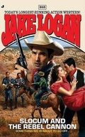 Cover: Slocum and the Rebel Cannon - Jove Books