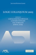 Cover: Logic Colloquium 2005 - Cambridge University Press