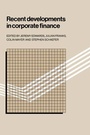 Cover: Recent Developments in Corporate Finance - Cambridge University Press