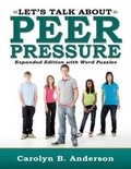 Cover: Let's Talk about Peer Pressure - Infinity Publishing (PA)