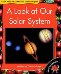 Enlarge image Cover: A Look at Our Solar System - Turtleback Books