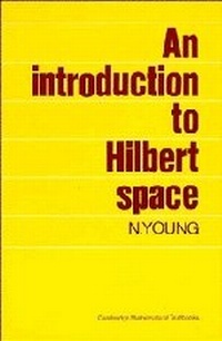 Enlarge image Cover: An Introduction to Hilbert Space - Cambridge University Press