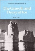 Cover: The Growth and Decay of Ice - Cambridge University Press