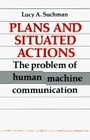 Cover: Plans and Situated Actions - Cambridge University Press