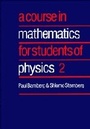 Cover: A Course in Mathematics for Students of Physics: Volume 2 - Cambridge University Press