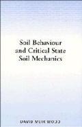 Cover: Soil Behaviour and Critical State Soil Mechanics - Cambridge University Press