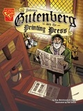 Cover: Johann Gutenburg and the Printing Press - Capstone