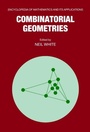 Cover: Combinatorial Geometries - Cambridge University Press
