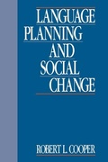 Cover: Language Planning and Social Change - Cambridge University Press