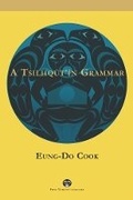 Cover: A Tsilhqut'in Grammar - University of British Columbia Press