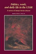 Cover: Politics, Work, and Daily Life in the USSR - Cambridge University Press