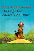 Cover: Dog That Pitched a No-Hitter - Perfection Learning
