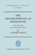 Cover: The Metamorphosis of Persephone - Cambridge University Press